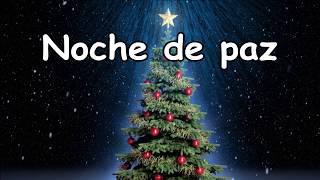 Noche de paz canción Navidad LETRA [upl. by Ihsir]