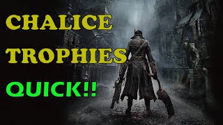 Bloodborne Walkthrough  Easy Chalice Dungeon Trophies [upl. by Plunkett713]