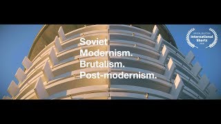 Soviet Modernism Brutalism Postmodernism  Short Film [upl. by Eulaliah]