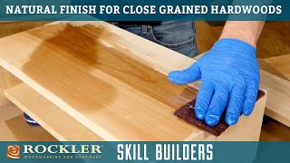 How To Apply A Clear Finish To Closed Grain Hardwood  Wood Finish Recipe 1  Rockler Skill Builders [upl. by Chandler]