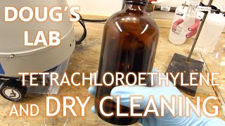 Tetrachloroethylene and Dry Cleaning [upl. by Trisa]