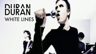 Duran Duran  White Lines Extended Official Music Video [upl. by Edlihtam]