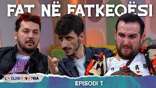 LOGJIKONOMIA EP 7  Fat në fatkeqësi  teve1 [upl. by Bernadene]