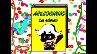 La storia di Arlecchino [upl. by Arman223]