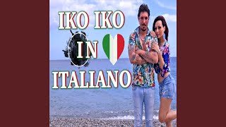 Iko Iko Italian Version [upl. by Towland]