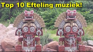 TOP 10 EFTELING MUZIEK [upl. by Samford298]