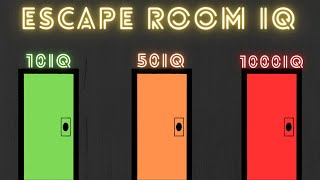 IQ Escape Room896398745637 [upl. by Rehpretsirhc]