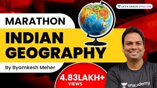 Indian Geography  Marathon Session  UPSC CSE 202223  Byomkesh Meher [upl. by Lasiaf130]