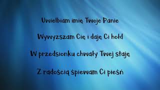 Uwielbiam imię Twoje Panie [upl. by Roberts]