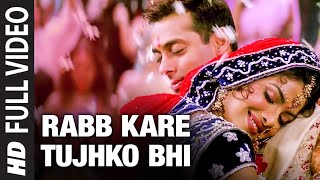 Rabb Kare Tujhko Bhi Full Song Mujhse Shaadi Karogi [upl. by Osanna]