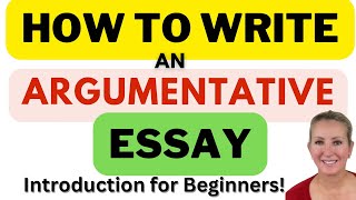 How to Write an Argumentative Essay [upl. by Merriman]