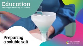 Preparing a soluble salt  14–16 Practicals [upl. by Einaej355]