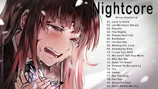 Nightcore Sad Love Songs Best Acoustic Sad Songs Playlist [upl. by Terza]