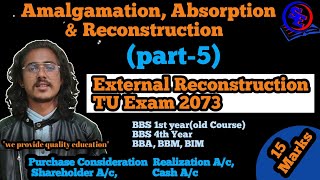 amalgamation absorption amp reconstruction  External reconstruction amp absorption  Part5 [upl. by Fremont]