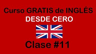 Clase 11 de INGLÉS BÁSICO SoyMiguelIdiomas  SOY MIGUEL IDIOMAS [upl. by Iolenta]