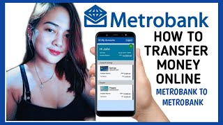 How to transfer money using Mobile Banking App  METROBANK to METROBANK [upl. by Alyaj]