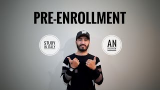 What is PREENROLLMENT  Study in Italy  Docs Required  When amp How to Apply  Discussed in detail [upl. by Parthena259]