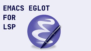 Emacs Eglot [upl. by Hplodur]