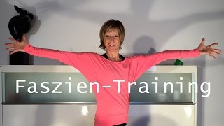 23 min Faszien Training mit Gabi Fastner [upl. by Gilges394]