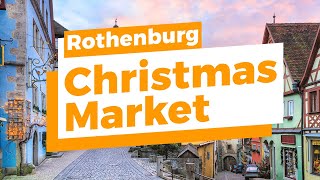 Discover Rothenburgs Christmas Market 2024 InDepth  Top 10 Highlights to Explore [upl. by Jabe]