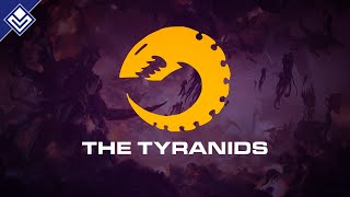 The Tyranids  Warhammer 40000 [upl. by Colner]