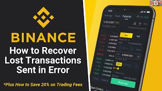 How to Recover Funds from Binance Exchange Lost Transactions or Missing Memo [upl. by Annuahsal]