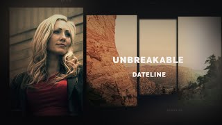 Dateline Episode Trailer Unbreakable  Dateline NBC [upl. by Codie378]