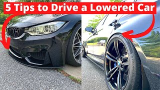 5 Tips to Drive a Lowered Car [upl. by Aisek]