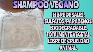 SHAMPOO VEGANOLIBRE DE SALES SULFATOS PARABENOS BIODEGRADABLE [upl. by Jewell]