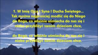 W Imię Ojca i Syna i Ducha Świetego [upl. by Poland555]