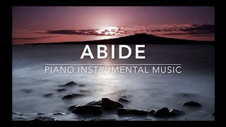 ABIDE 3 Hour Peaceful Music  Christian Meditation Music [upl. by Erich901]