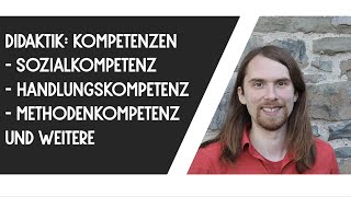 Kompetenzen im Unterricht Kompetenzerwerb Didaktik [upl. by Joline]