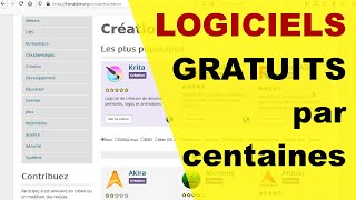 💡 Des logiciels Gratuits par centaines dans tous les domaines [upl. by Albric]