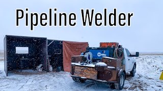 Pipeline WeldingThe Traveling Lifestyle [upl. by Nosittam]