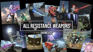 FFXIV All 17 Resistance Weapons  Guide amp Showcase [upl. by Zolnay]