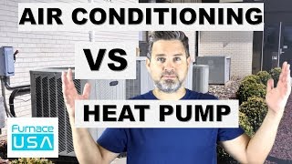 Air Conditioner vs Heat Pump  Whats the difference and how to choose [upl. by Ias261]