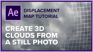 Create 3D Clouds in After Effects with Displacement Maps [upl. by Nnywg590]