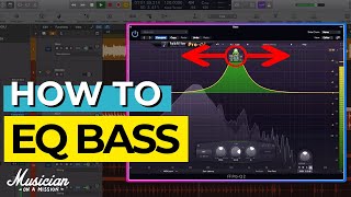 How to EQ Bass to Sit Perfectly in the Mix [upl. by Nywg]