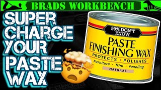 Improve your Paste Wax in MINUTES  Woodworking Tips amp Tricks [upl. by Marella]