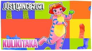 Just Dance 2021 Kulikitaka by Toño Rosario  Official Track Gameplay US [upl. by Yolane]