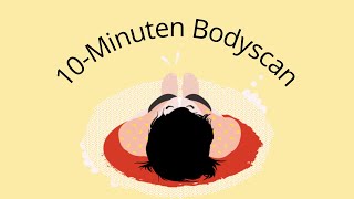 Bodyscan meditatie  10 minuten  Nederlands [upl. by Marmawke]