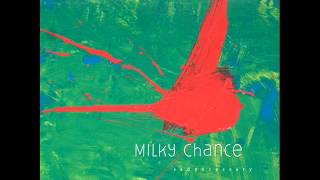 Milky Chance  Feathery [upl. by Gypsy214]