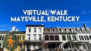 Maysville Kentucky  Small Town Virtual Walk  4K Slow TV [upl. by Lorianna325]