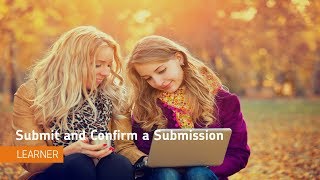 Assignments  Submit and Confirm a Submission  Learner [upl. by Mercorr]