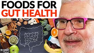 The TOP FOODS To Eat To Improve GUT HEALTH  Dr Steven Gundry [upl. by Raddatz]