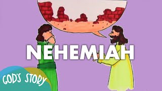 Gods Story Nehemiah [upl. by Cathryn]