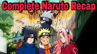 Naruto Recap Everything from Naruto Episode 1 to Shippuden DATTEBAYO [upl. by Sidky]