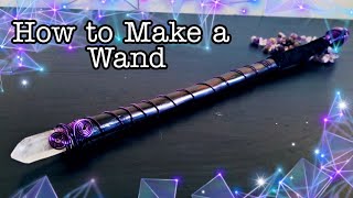 Witchcraft How to Make a Magick Wand [upl. by Loren]