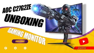 AOC C27G2ZE Gaming Monitor 240Hz Unboxing [upl. by Tierney308]