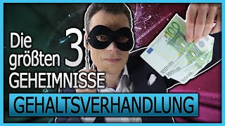 Geheime Tricks für mehr Gehalt 3 Geheimnisse Gehaltsverhandlung  M Wehrle [upl. by Oiralednac]